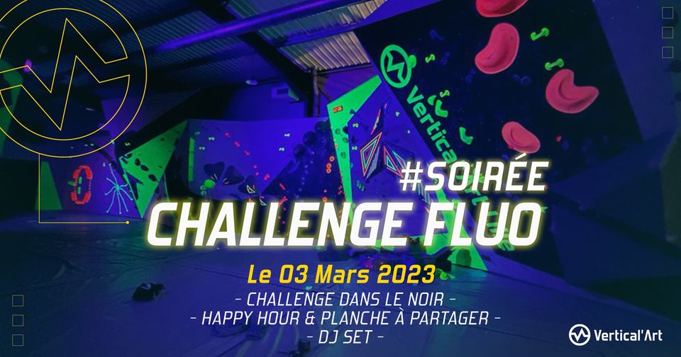 Challenge fluo 3 mars 2023 Vertical'Art Lille