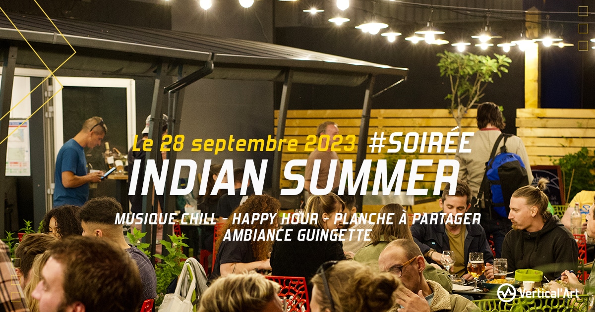 Soirée Indian Summer à Vertical'Art Lille jeudi 28 septembre